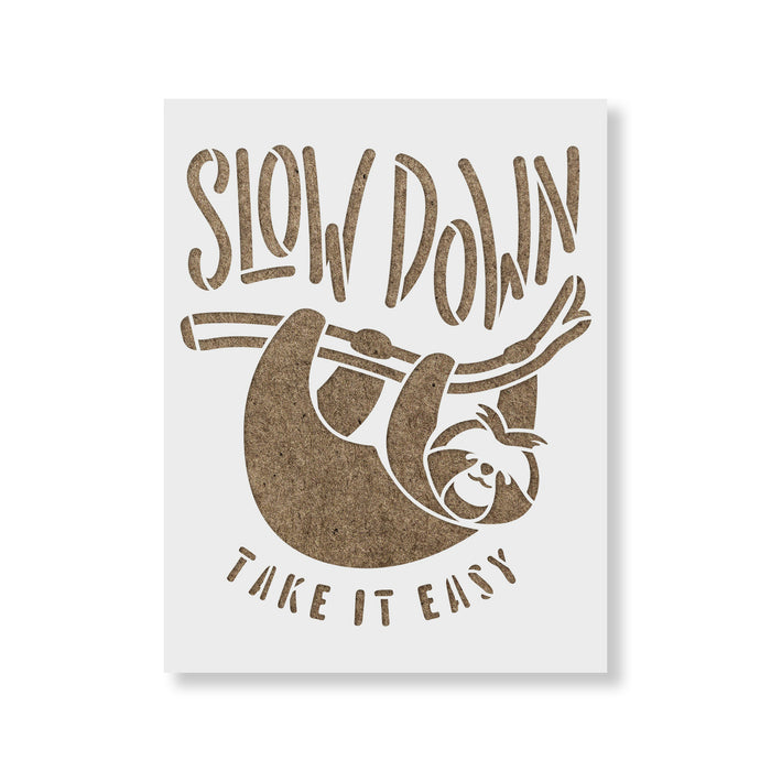Slow Down Sloth Stencil