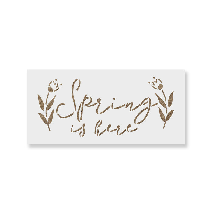Spring Time Is Here Stencil
