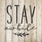 Stay Awhile Decor Sign Stencil