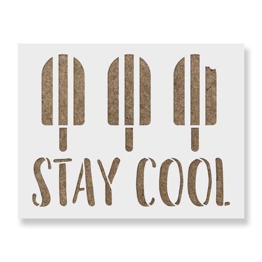 Stay Cool Popsicles Stencil