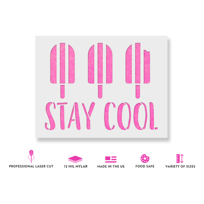 Stay Cool Popsicles Stencil