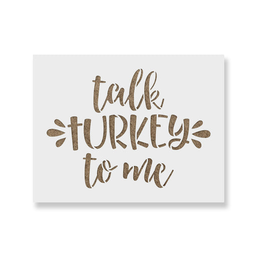 Talk Turkey To Me Stencil