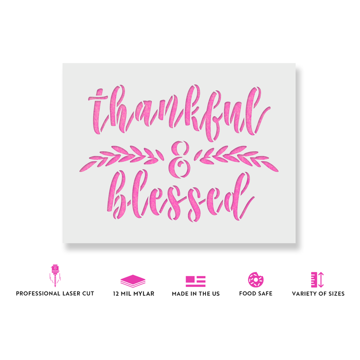 Thankful And Blessed Stencil