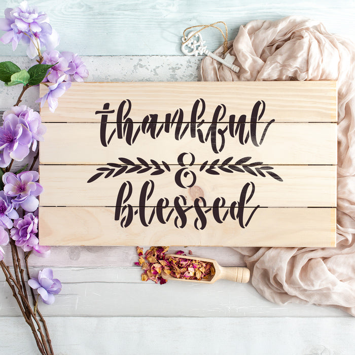 Thankful And Blessed Stencil