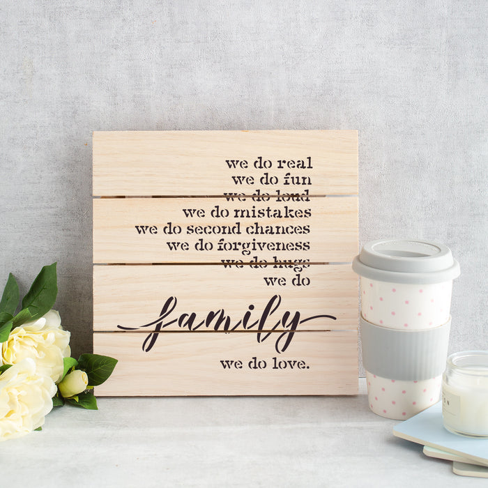 We Do Family Sign Stencil