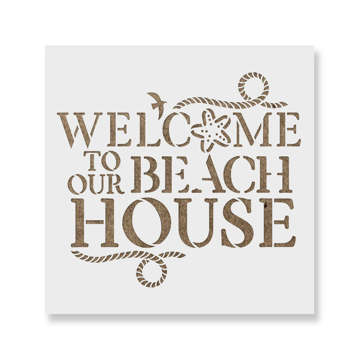 Welcome To Our Beach House Sign Stencil
