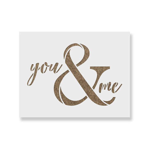 You And Me Ampersand Stencil